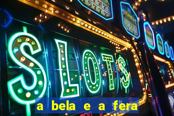 a bela e a fera (2014 filme completo dublado)